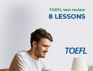 TOEFL test review - 8 lessons