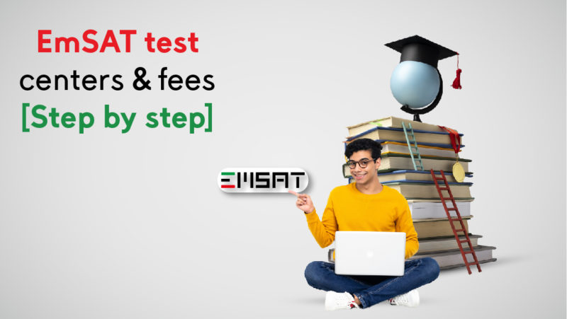 EmSAT Test Centers & Fees [Step By Step 100% Detailed Guide]