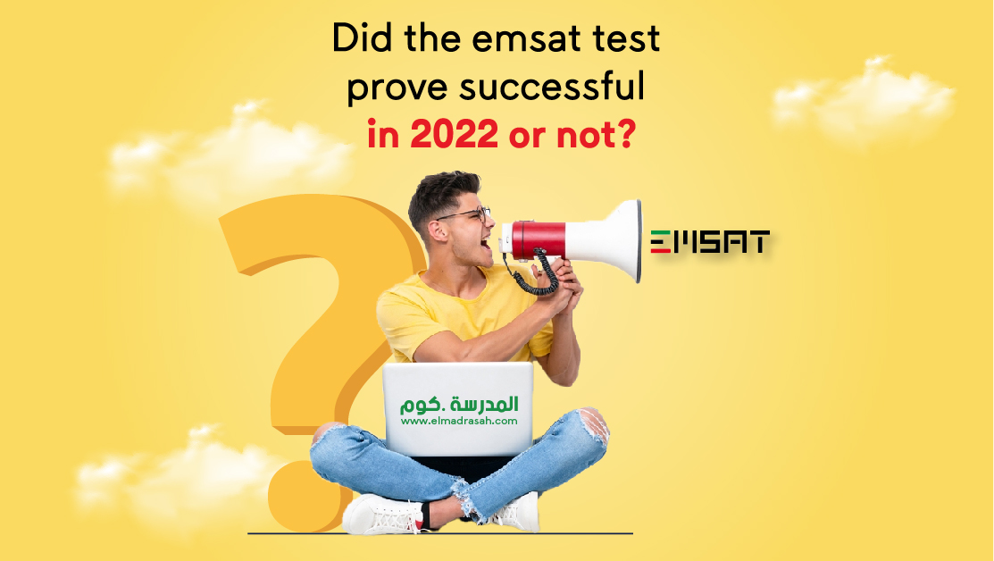 Did emsat test prove successful in 2022? | Elmadrasah
