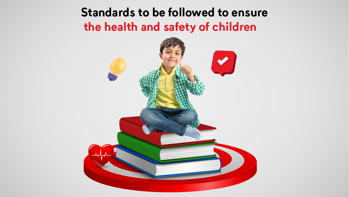 Standards for ensuring Children's health and safety