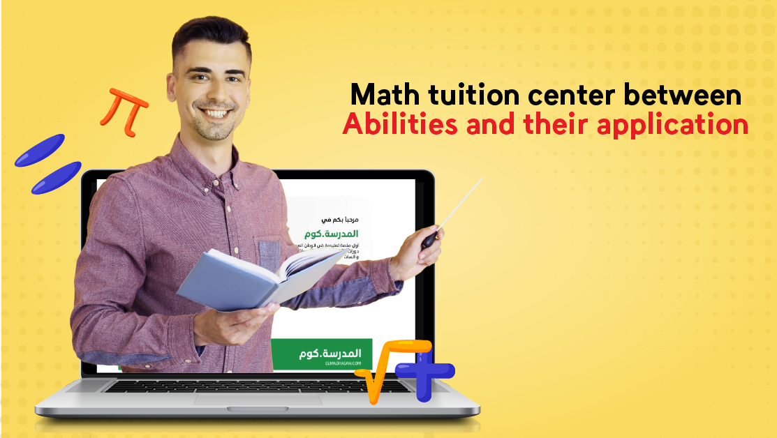 Math tuition center between abilities and their application