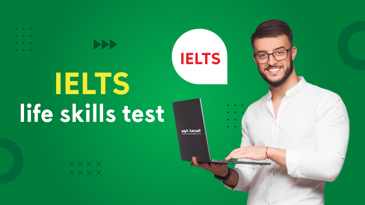 Your Guide for IELTS life skills test with Elmadrasah