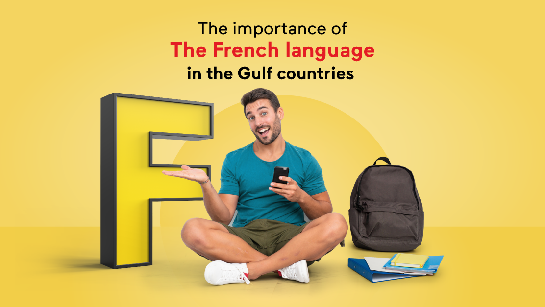The importance of the French language in the Gulf countries