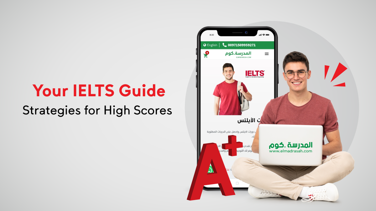 Your IELTS Guide : Strategies for High Scores | Elmadrasah