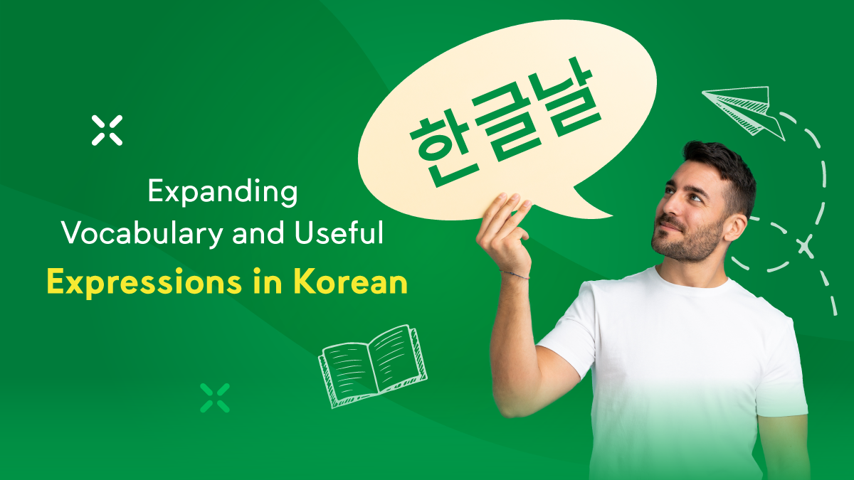 Expressions in Korean: Advanced Words and Phrases