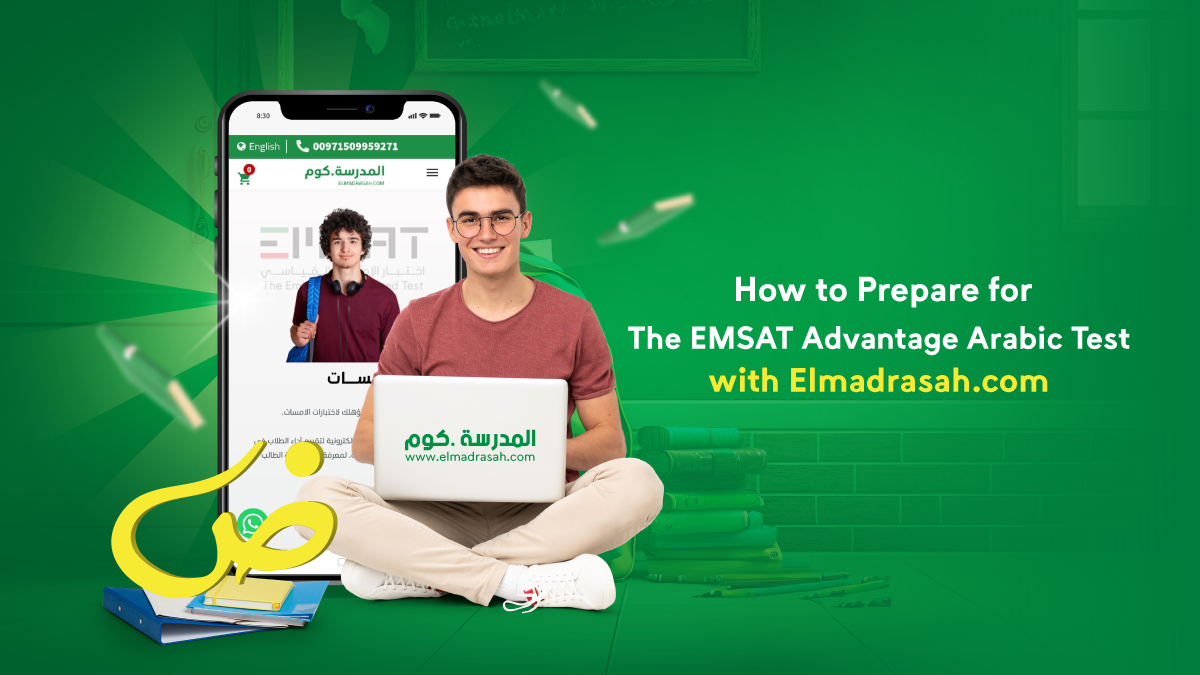 How to Prepare for the EMSAT Advantage Arabic Test with Elmadrasah.com