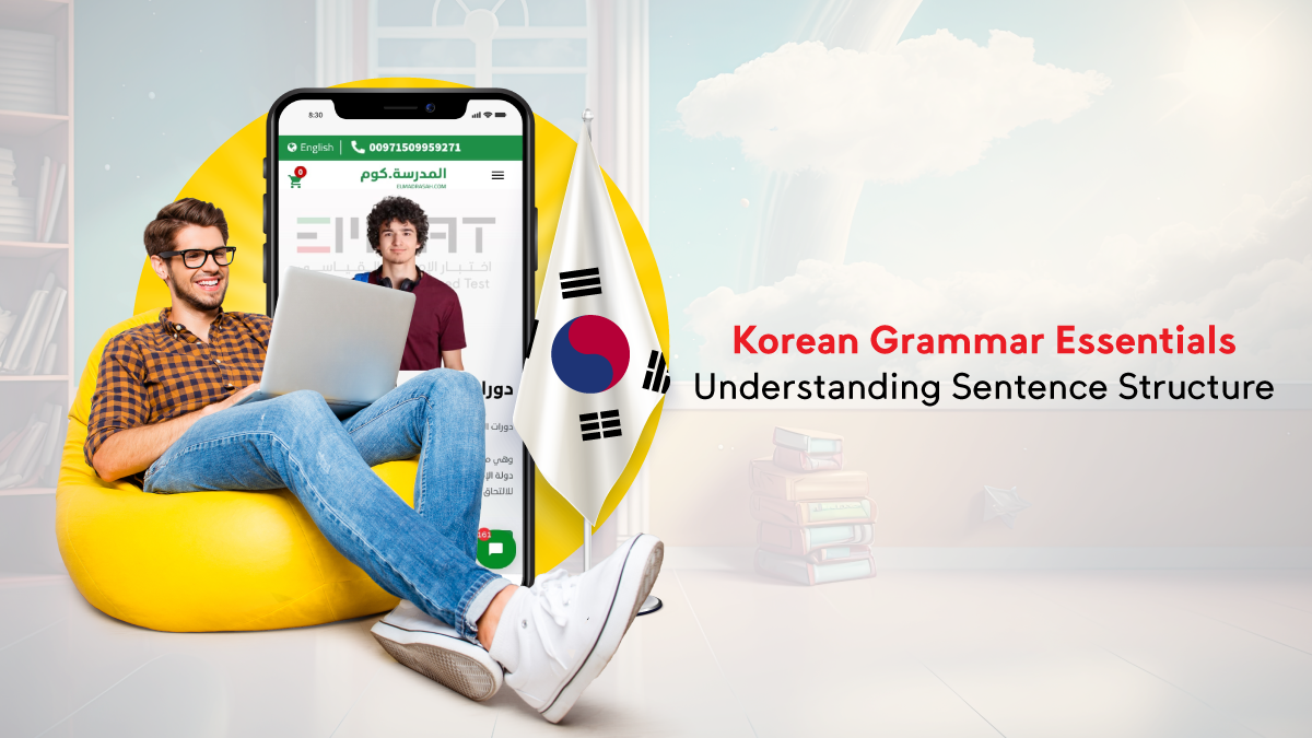 Korean Grammar Essentials: Understanding Sentence Structure