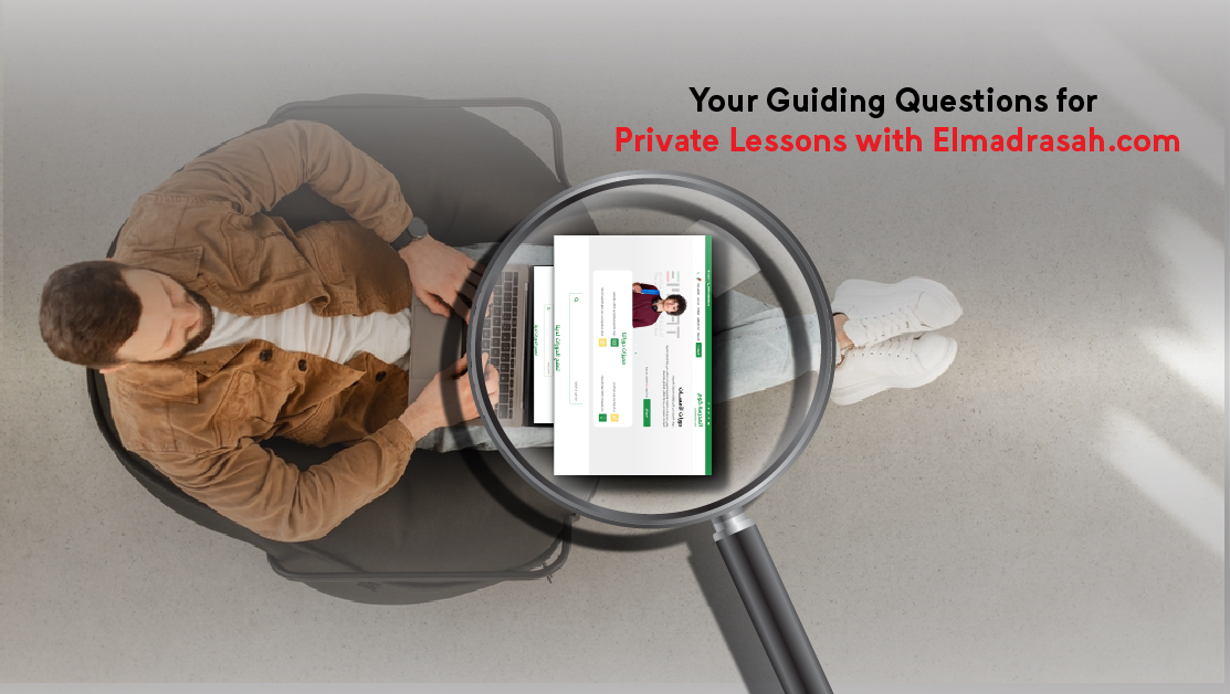 Your Guiding Questions for Private Lessons with Elmadrasah.com