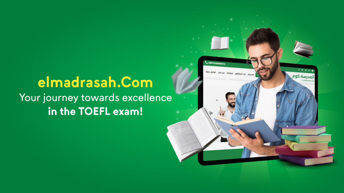 elmadrasah.Com: Your journey towards excellence in the TOEFL exam!