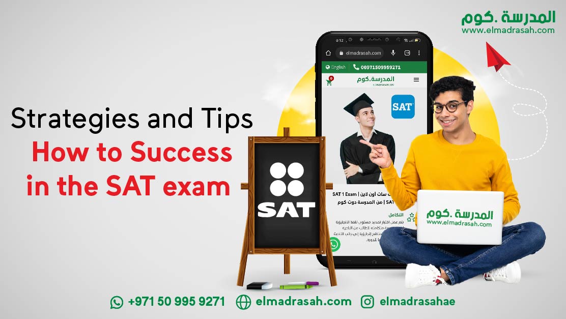 Strategies and Tips: How to Success in the SAT exam