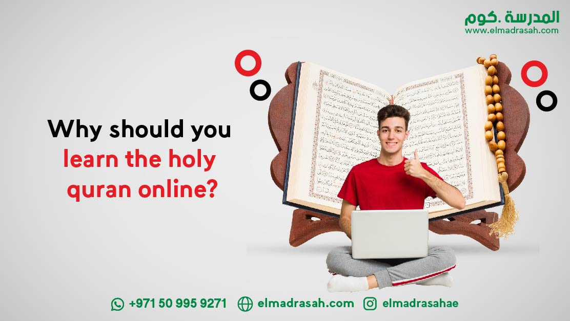 Why should you learn the holy quran online?