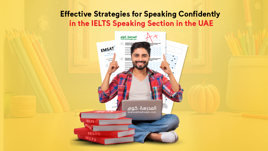 IELTS Speaking Section in the UAE: Effective Strategies for Speaking Confidently