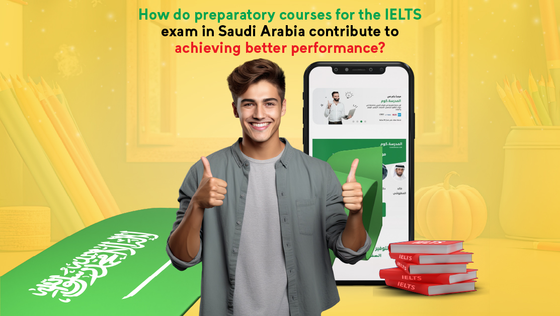 How do preparatory courses for the IELTS exam in Saudi Arabia contribute to achieving better performance?