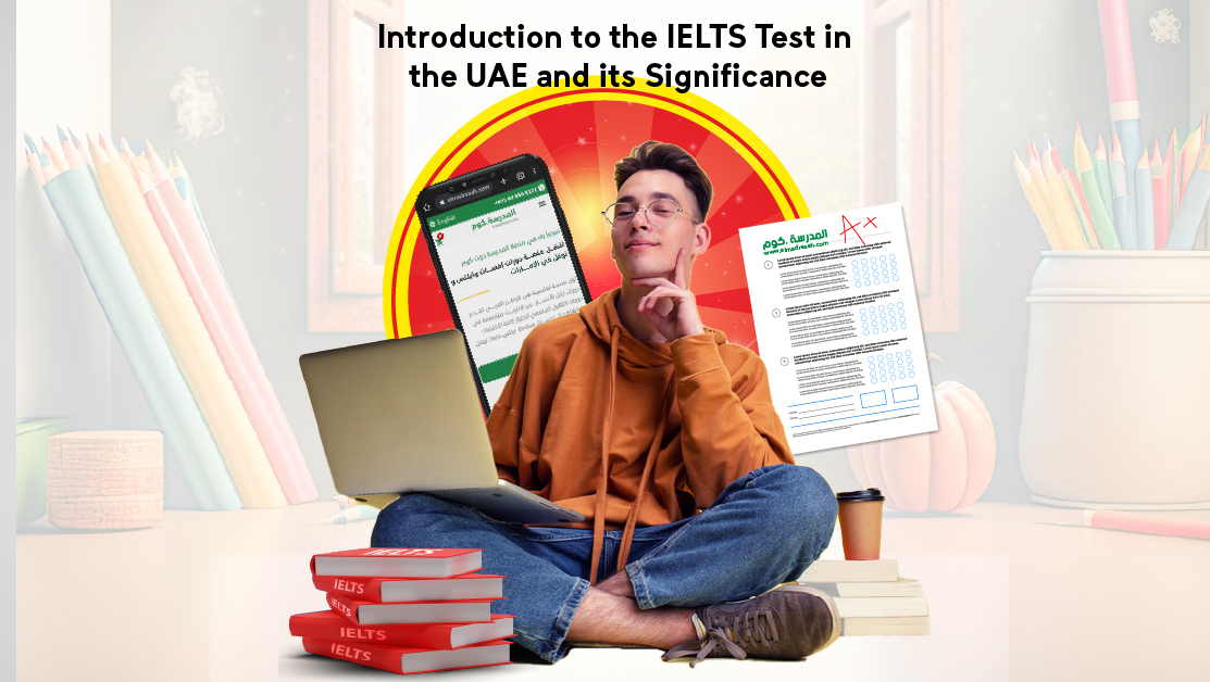 Introduction to the IELTS exam in the UAE and its Significance