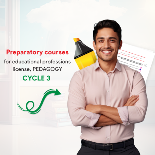 Preparatory courses for educational professions license, PEDAGOGY CYCLE 3 (9 - 12)