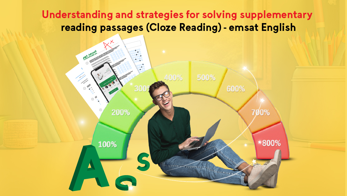 Supplementary reading passages (Cloze Reading): understanding and strategies for solving - emsat English