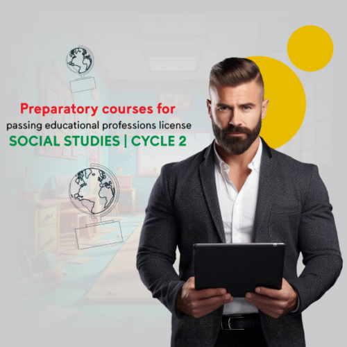 Preparatory courses for passing educational professions license SOCIAL STUDIES | CYCLE 2