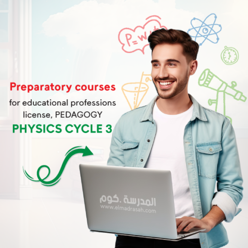 Preparatory courses for educational professions license, PHYSICS CYCLE 3 (9-12)