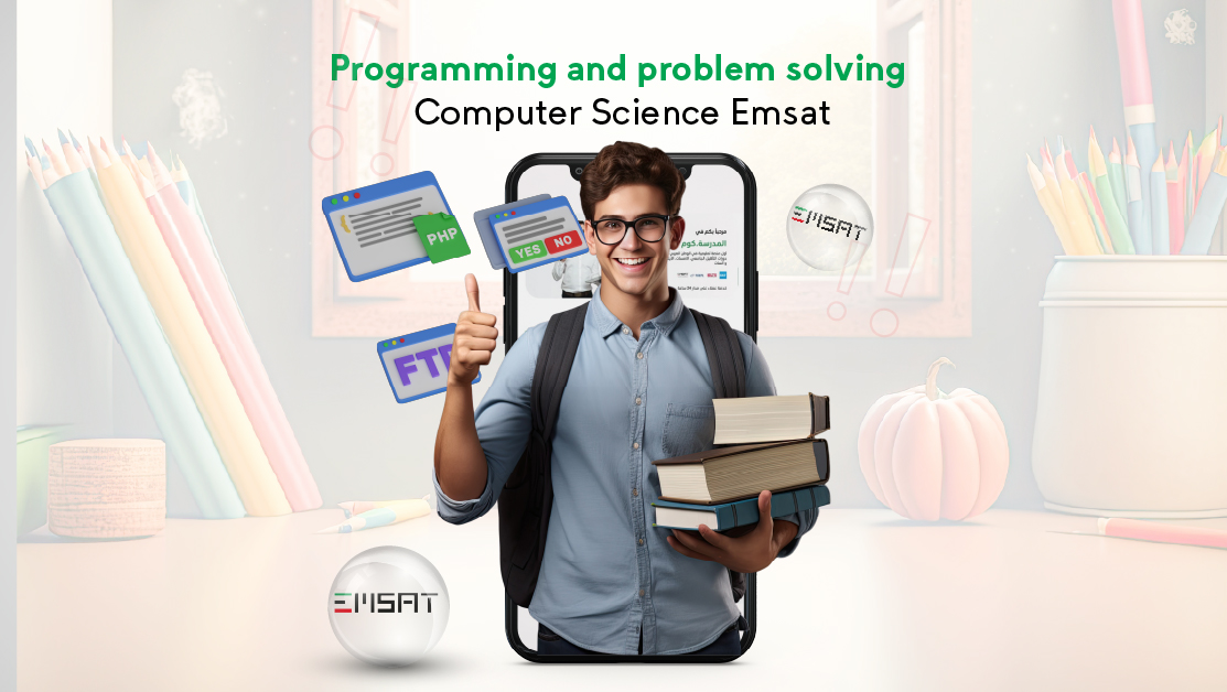 Programming and problem solving - Computer Science Emsat