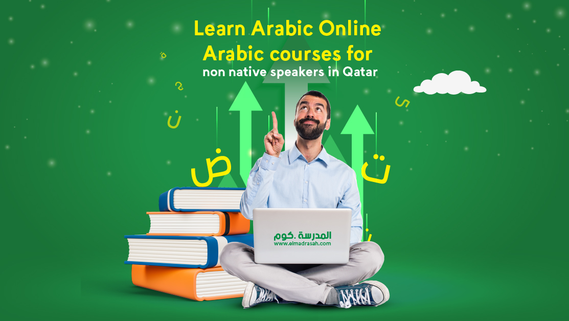 Learn Arabic Online Arabic courses for non native speakers in Qatar