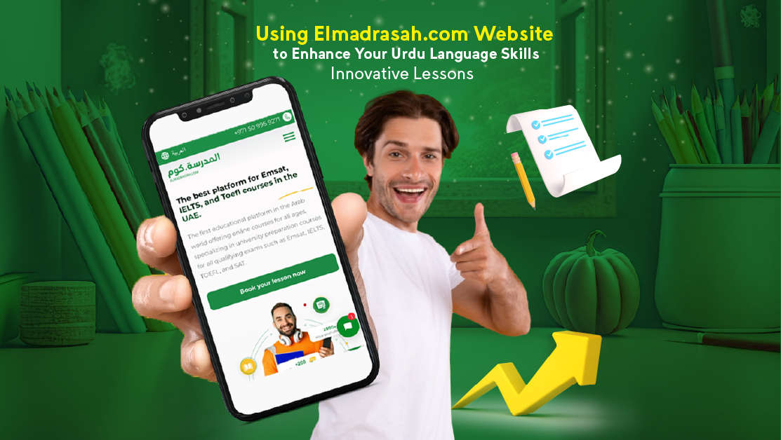Using Elmadrasah.com Website to Enhance Your Urdu Language Skills: Innovative Lessons and Interactive Exercises