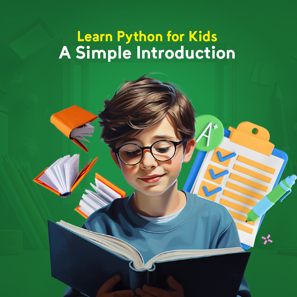 Learn Python for Kids: A Simple explanation