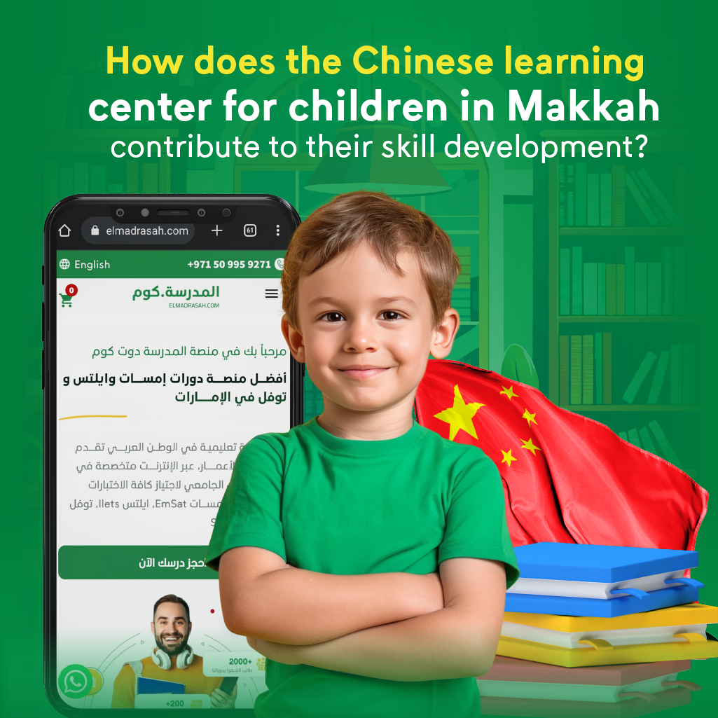 The best Chinese learning centers for children in Makkah