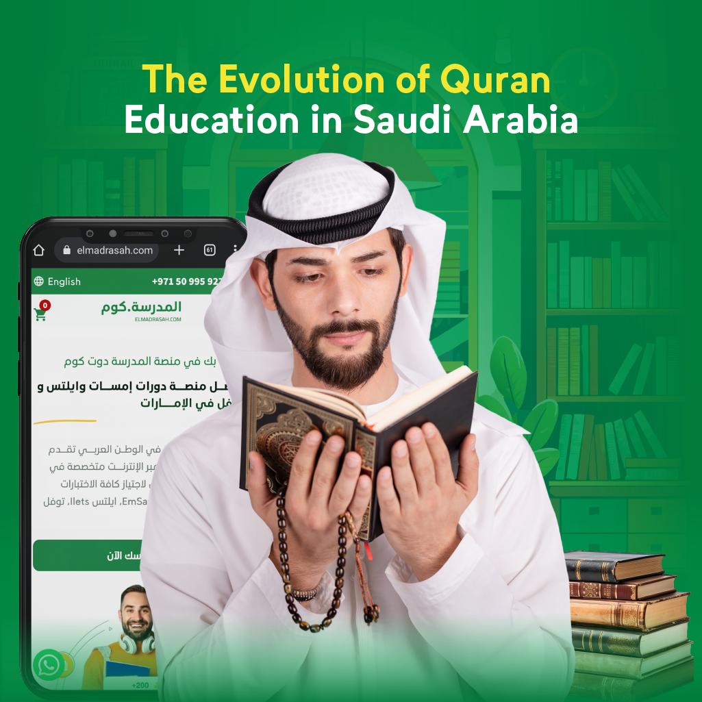 From Tradition to Modernity: Quran Education in Saudi Arabia