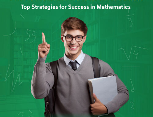 Private Mathematics tutor in Abu Dhabi: Top Strategies for Success in Mathematics