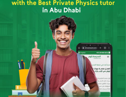 Learn Physics in Innovative Ways with the Best Private Physics tutor in Abu Dhabi